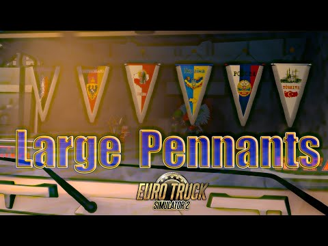 Large Pennants V1.02 ETS2 Interior Mod - ModsHost