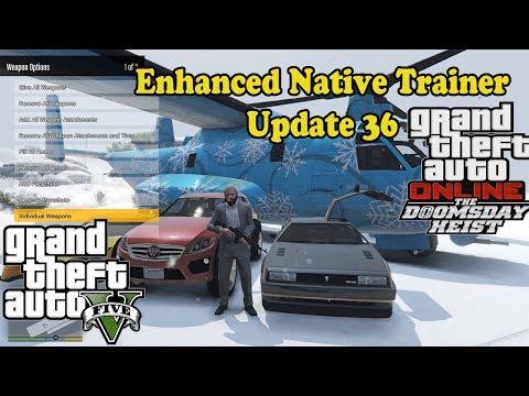 GTA 5 - Enhanced Native Trainer Update 36