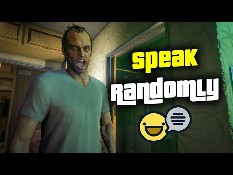 Speak Randomly MOD GTA 5 by 007aMMudi