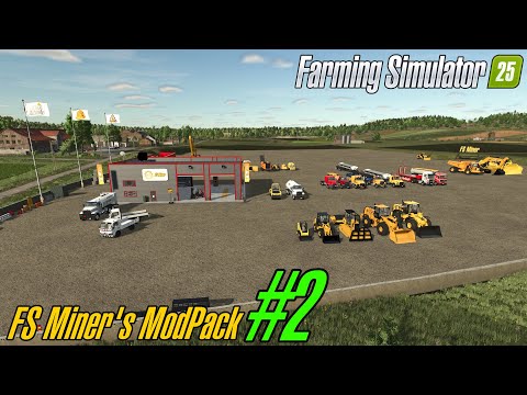 Farming Simulator 25 FS Miner&#039;s Mod Pack 🚧 Pack - 2 - January 2025 🚧