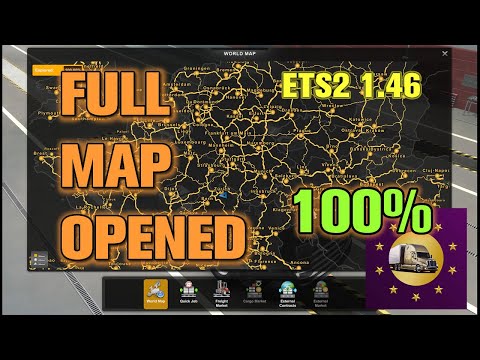 How to open 100% map in ETS2 (Full Map Discovered, Guide and files) ETS2 1.46