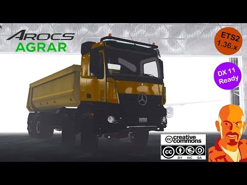 MERCEDES BENZ AROCS AGRAR + KIPPER TRAILER ETS2 &amp; ATS 1.36.x DX11 &amp; OLDER VERSIONS