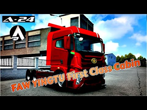 FAW YINGTU First Class Cabin v1.0 для Euro Truck Simulator 2 (1.44.x)