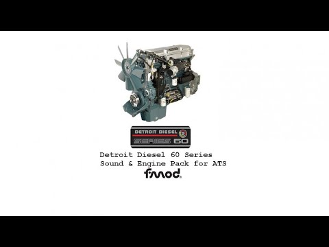 Download update mod | Detroit Diesel 60 Series engines pack | American Truck Simulator 1.46 &amp; 1.47