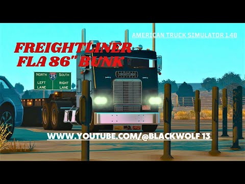 ATS Mods [v1.48] Freightliner FLA 86&quot; Bunk - American Truck Simulator 4K