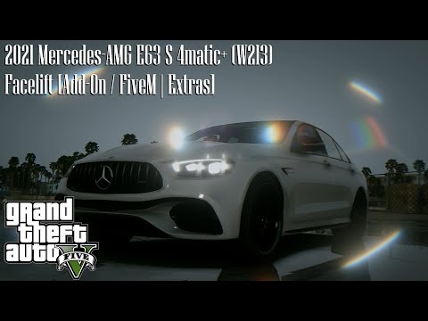 2021 Mercedes-AMG E63 S 4matic+ (W213) Facelift [Add-On / FiveM | Extras]