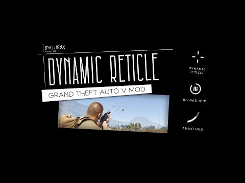 Dynamic Reticle Mod for GTAV [Showcase]