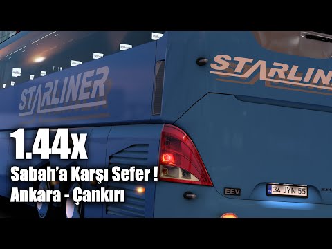 Ets 2 | Neoplan Starliner 2 ile Ankara - Çankırı Seferi