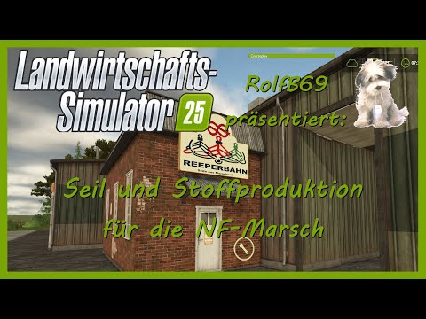 Rope and Fabric Production NF Marsch Edition V1.0.0.1 FS25 Mod - ModsHost