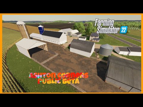 ASHTON CORNERS PUBLIC BETA - NEW MOD MAP: FARMING SIMULATOR 22 *FLY OVER*