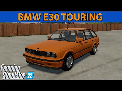 BMW E30 Touring for Farming Simulator 22