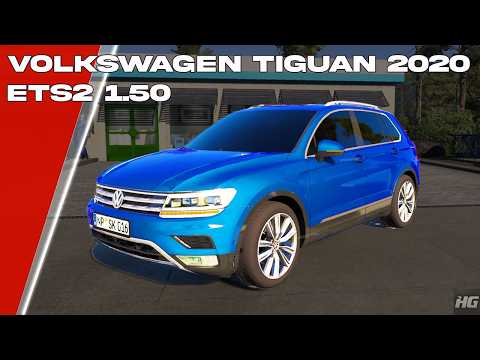 Volkswagen Tiguan 2020 (ETS2 1.50) | Euro Truck Simulator 2 | ETS 2 | Car Mod