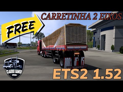 Atualização e Download Carretinha 2 Eixos Guerra Ets2 1.52 Muitas Opções De Cargas