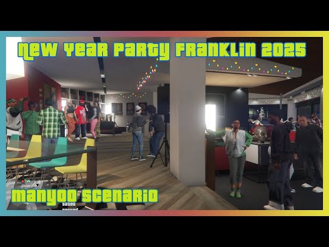 GTA 5 - New Year Party Franklin 2025