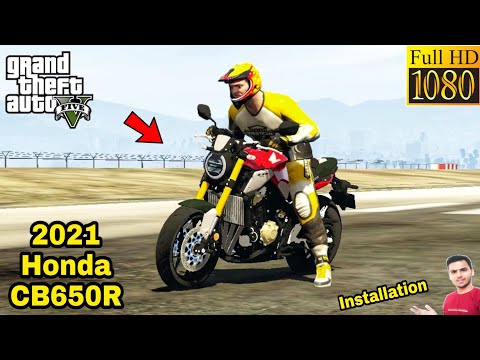 GTA 5 : HOW TO INSTALL 2021 HONDA CB650R BIKE MOD🔥🔥🔥