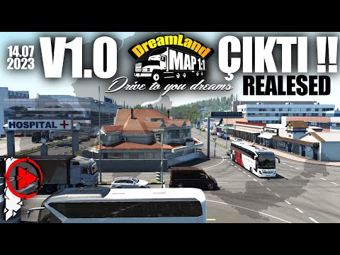 DREAMLAND MAP V1.0 ÇIKTI !! / ETS 2 - 1.47 - G27