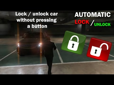 Automatic Lock Unlock Car, Car lock system, lock / unlock vehicle without pressing a key (GTA 5 Mod)