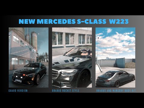 ETS2 MERCEDES S-CLASS 2022 W223 BRABUS MANSORY AMG BODYKIT MEGA MOD 4K 60FPS