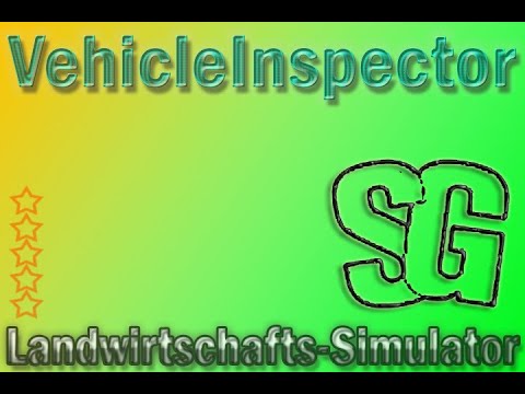 LS22 Modvorstellung - VehicleInspector V 1.75 Beta - Ls22 Mods