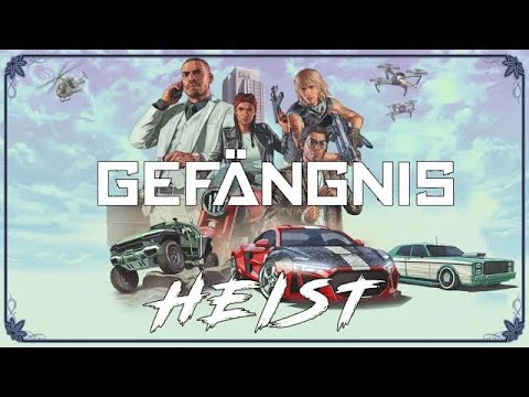 GTA Offline: Gefangnis Heist Gameplay Video (AGGRESIVE APPRAOCH)