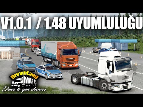 DREAMLAND V1.0.1 / 1.48 UYUMLU SÜRÜMÜ ÇIKTI !! / ETS 2 - 1.48 - G27