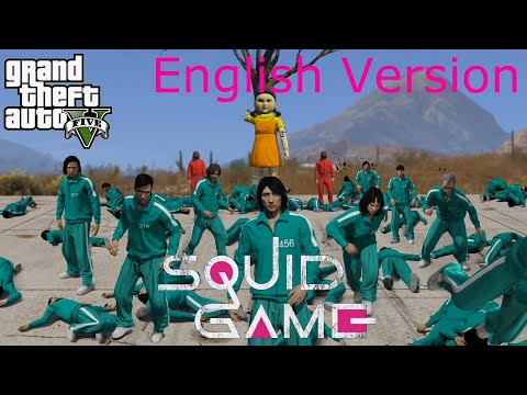 GTA5　Play like &quot;Squid Game&quot; English Version(english audio)　Reenactment Squid Game with GTAV