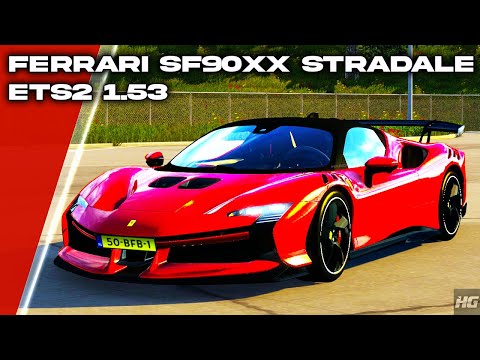 Ferrari SF90xx Stradale 2024 (ETS2 1.53) | Euro Truck Simulator 2 | ETS 2 | Car Mod