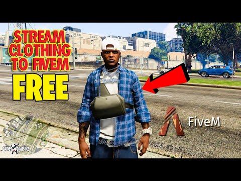 How to Stream Custom Clothing to FiveM Server FREE (2023)