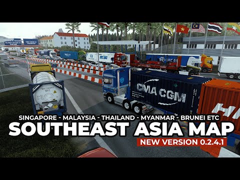 New! Southeast Asia Map v0.2.4.1 - From Kuala Lumpur Malaysia to Kantang Thailand ETS2 Malaysia Map