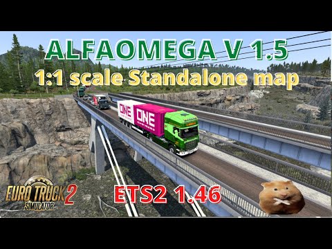 ETS2 1.46 ALFAOMEGA v 1.5 1:1 scale Standalone map (Update)